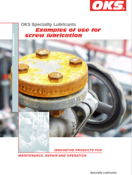 OKS Speciality Lubricants Examples of use for screw lubrication