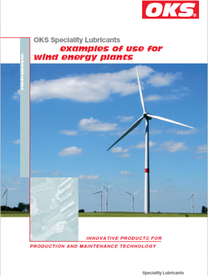 OKS Speciality Lubricants examples of use for wind energy plants
